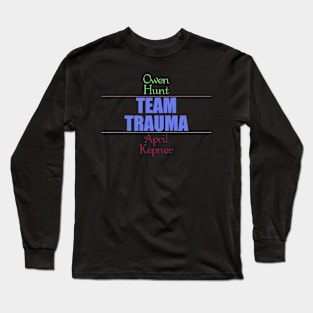 Team Trauma Long Sleeve T-Shirt